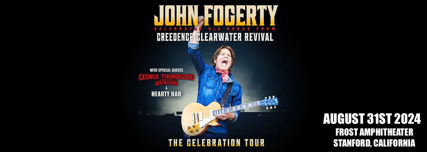 John Fogerty, George Thorogood and The Destroyers & Hearty Har